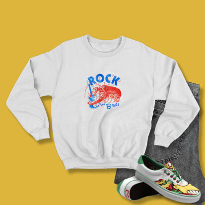 Rock Lobster B 52s Sweatshirt